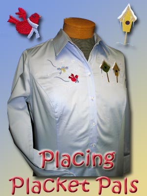 Placing Placket Pals