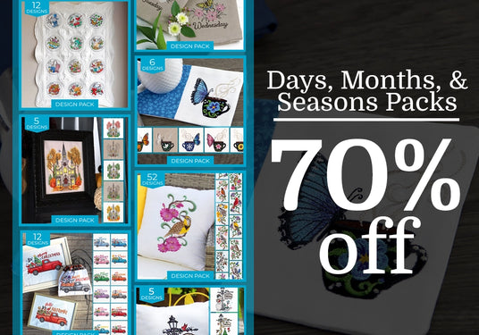 Promotional graphic for machine embroidery Days, Months, & Seasons Packs with 70% off offer on a black background.