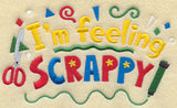 I'm Feeling Scrappy!