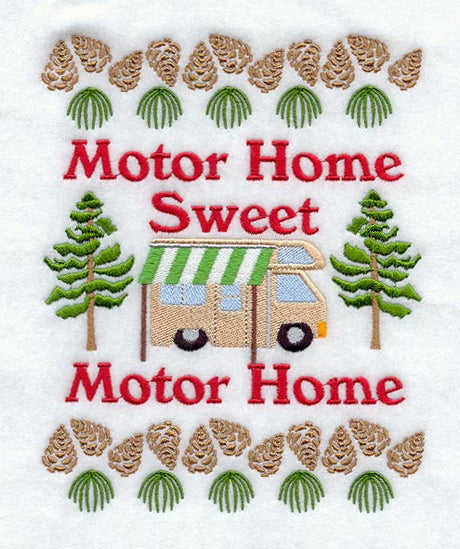 Motor Home Sweet Motor Home