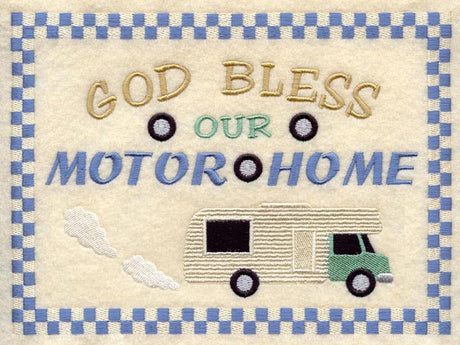God Bless Our Motor Home