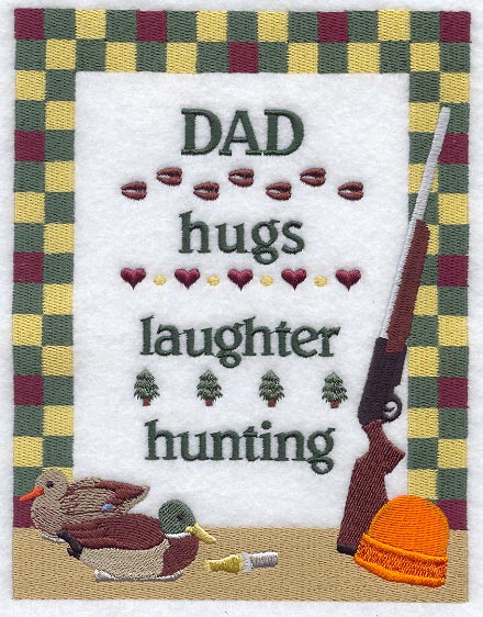 Hugs, Laughter, Hunting Sampler