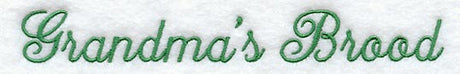 Grandma's Brood