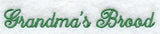 Grandma's Brood