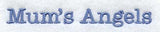 Mum's Angels