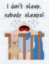 I Don't Sleep, Nobody Sleeps