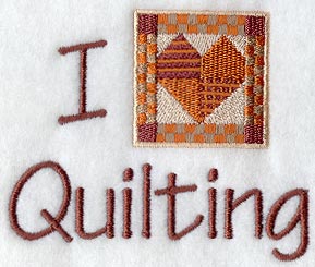 I Love Quilting