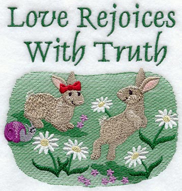 Love Rejoices with Truth - Bunnies