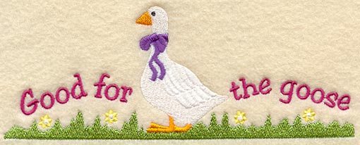 Good for the Goose