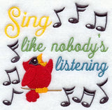 Sing Like Nobody's Listening