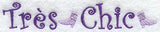 Tres Chic Border