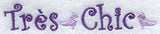 Tres Chic Border