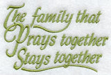 The Family That Prays Together