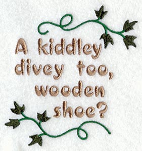 A Kiddley Divey Too, Wooden Shoe? Lyrics