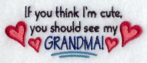 If You Think I'm Cute…Grandma