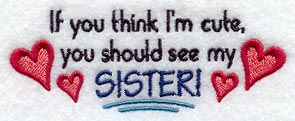 If You Think I'm Cute…Sister