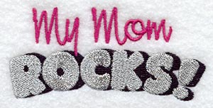 My Mom Rocks!