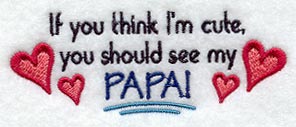 If You Think I'm Cute…Papa