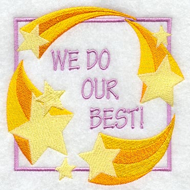 We Do Our Best!
