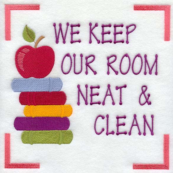 We Keep Our Room Neat and Clean