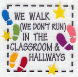 We Walk In The Classroom And Hallways