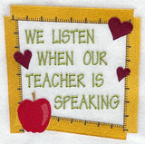 We Listen When Our Teacher Is Speaking