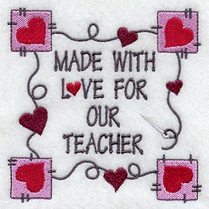 Made With Love For Our Teacher