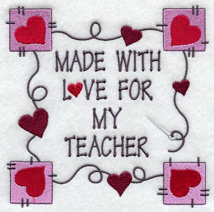Made With Love For My Teacher
