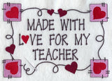 Made With Love For My Teacher - label