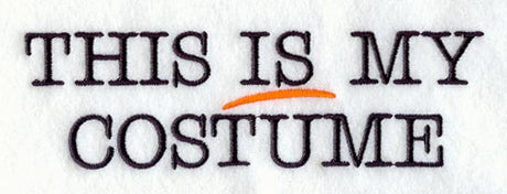 This Is My Costume