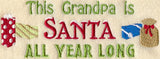 This Grandpa is Santa