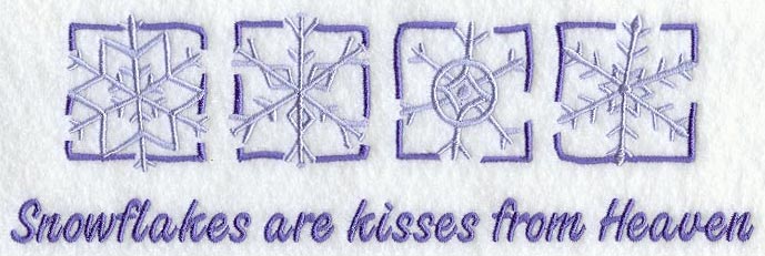 Snowflakes are Kisses from Heaven