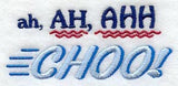 Ah, Ah, Ahh Choo!