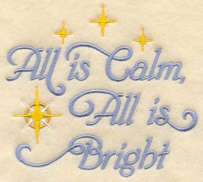 All is Calm, All is Bright