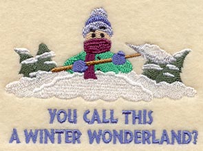 You Call This A Winter Wonderland?