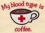 My Blood Type is Coffee