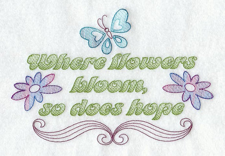 Where Flowers Bloom, So Does Hope