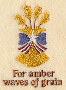 For Amber Waves of Grain