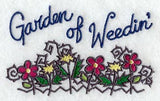 Garden of Weedin'