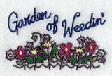 Garden of Weedin'