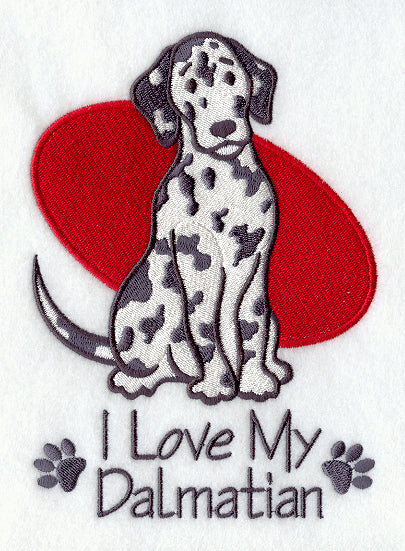 I Love My Dalmatian