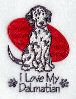 I Love My Dalmatian
