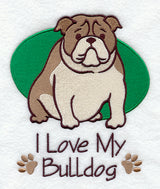 I Love My Bulldog