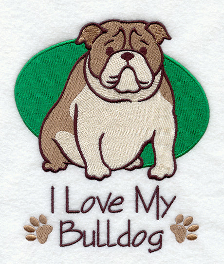 I Love My Bulldog