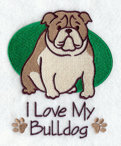 I Love My Bulldog