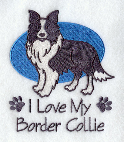 I Love My Border Collie