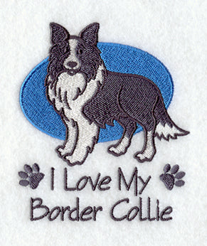 I Love My Border Collie