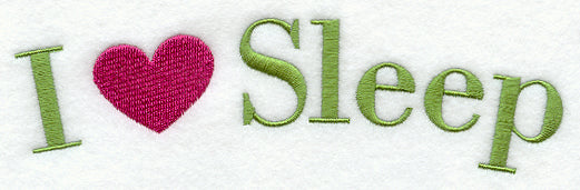 I Love Sleep