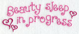 Beauty Sleep in Progress