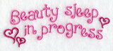 Beauty Sleep in Progress